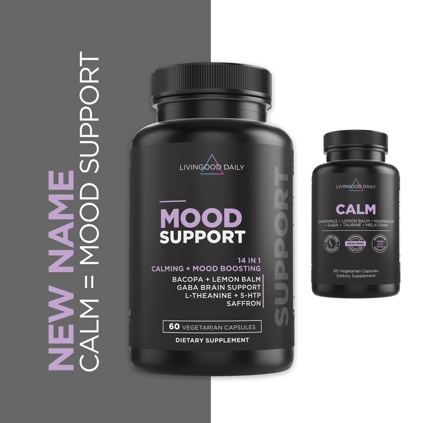 Mood Support and Calm dietary supplement bottles from Livingood Daily