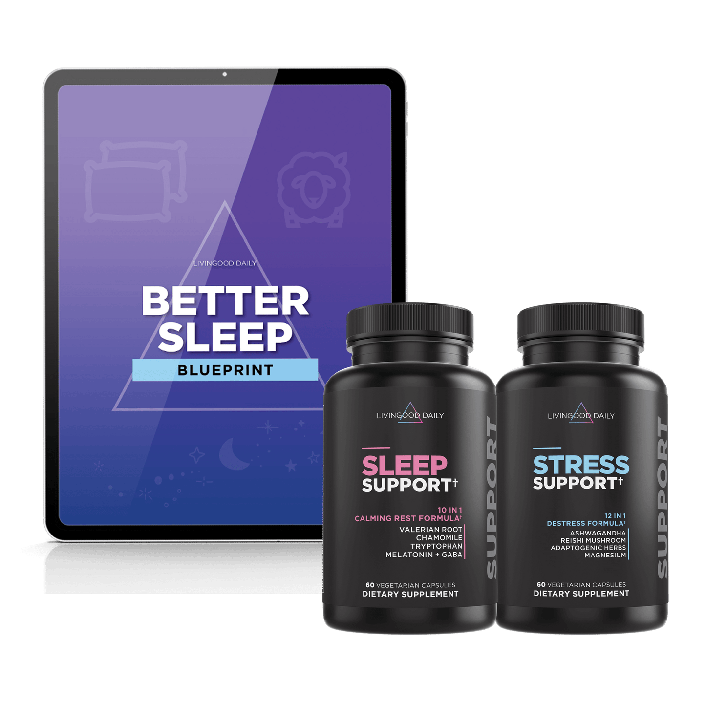 Better Sleep Blueprint e-book on tablet with Livingood Daily Sleep Support and Stress Support supplement bottles.